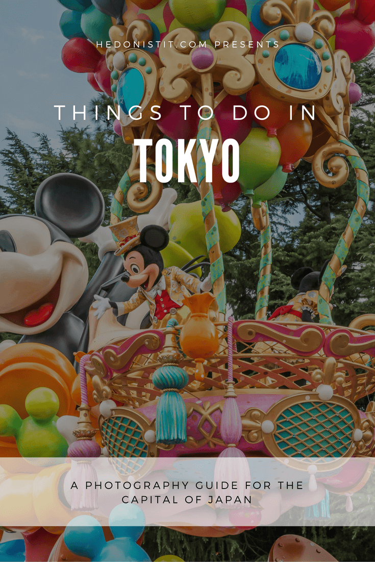 A photography guide to Tokyo : What to do in Tokyo, Japan
