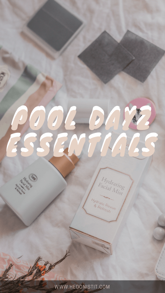 Pool days essentials