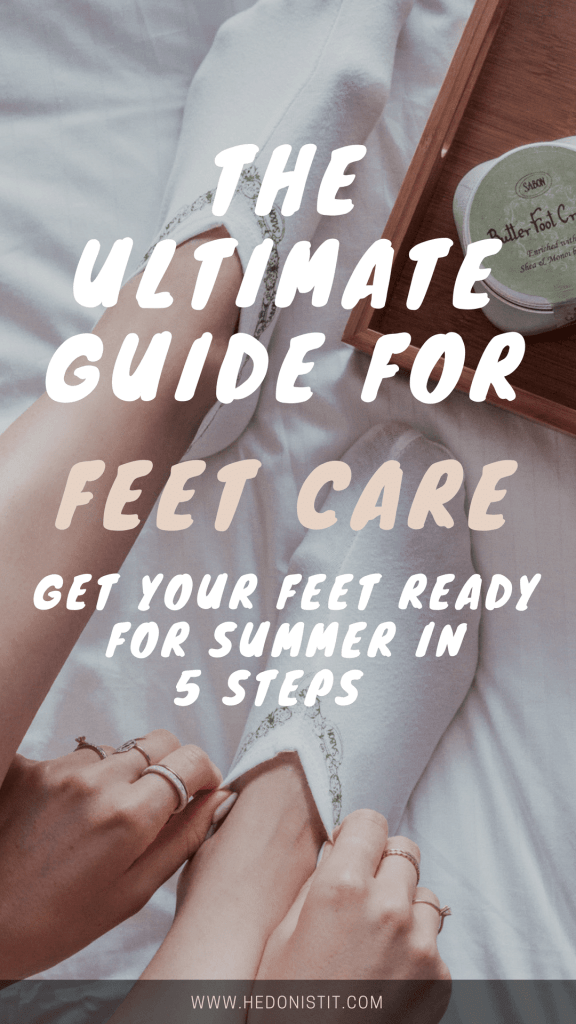Who doesn't want to have pretty feet for the summer? This 5 step guide for feet care will get your feet sandals ready!