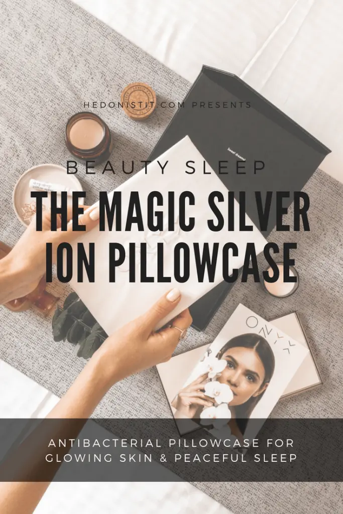 Sleeping & skin tips - Lunar Beauty Pillowcase { Silver-infused Pillowcase For Radiance And Glow } Product Review | hedonistit.com